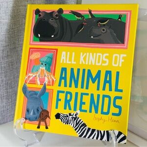 All Kinds of Animal Friends 🦓 Sophy Henn Hardcover Book